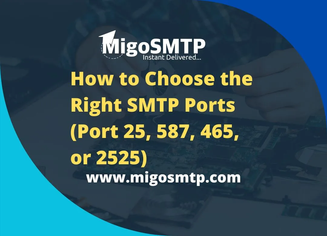 How To Choose The Right Smtp Ports Port 25 587 465 Or 2525 Vmayo How To Choose The Right Smtp Ports Port 25 587 465 Or 2525 Vmayo
