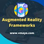 Augmented Reality Frameworks